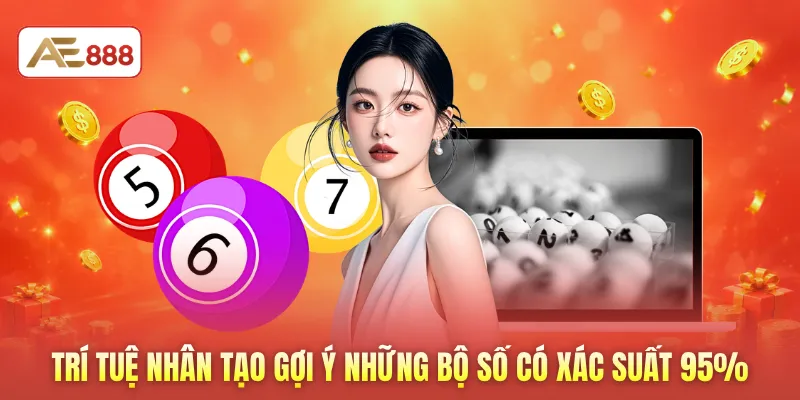 Trí tuệ nhân tạo gợi ý những bộ số có xác suất 95%